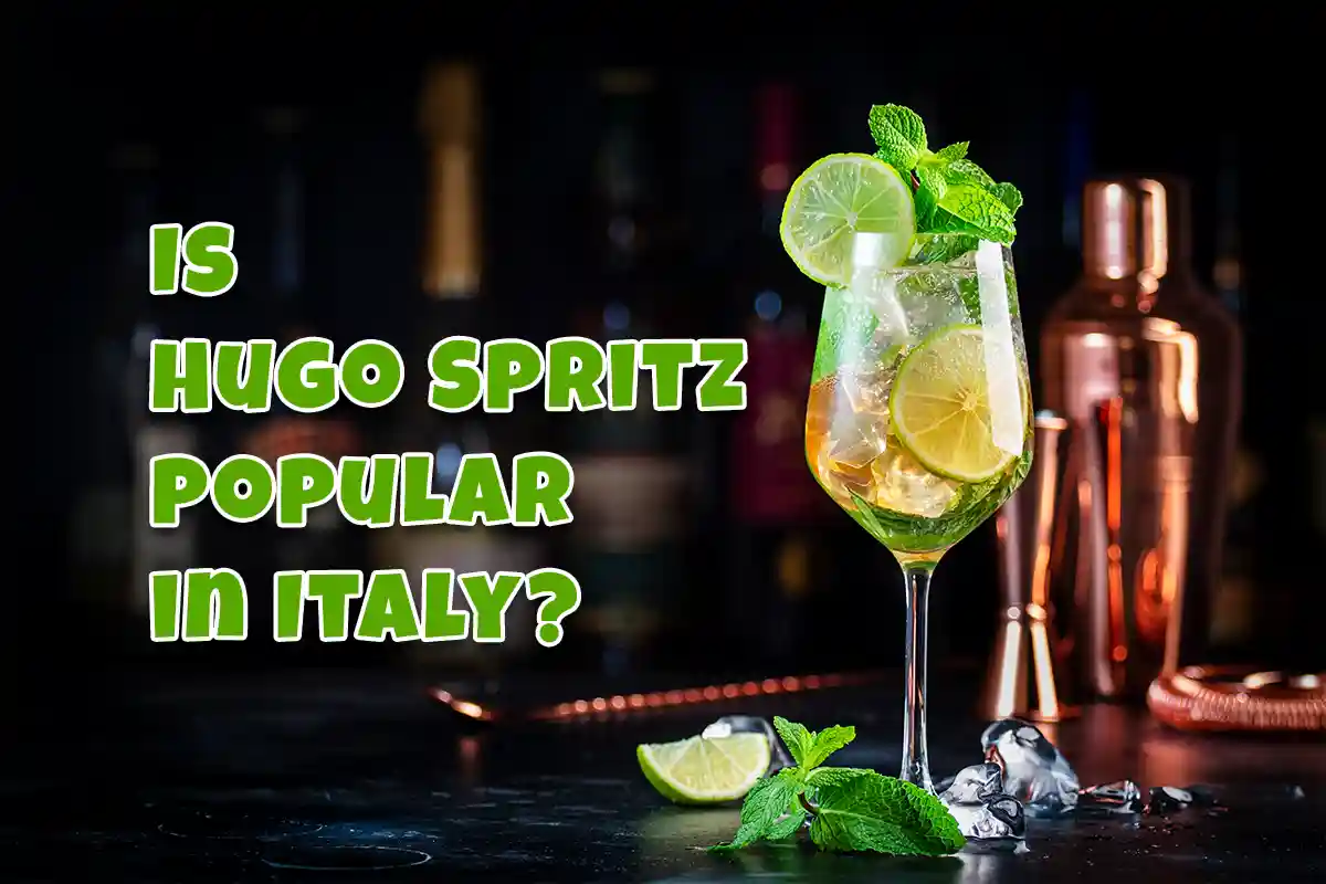 Is Hugo Spritz Popular in Italy? the Refreshing Italian Cocktail 1 Is Hugo Spritz popular in Italy? why this refreshing, floral cocktail is becoming a summer favorite in Italy and beyond with its light taste.